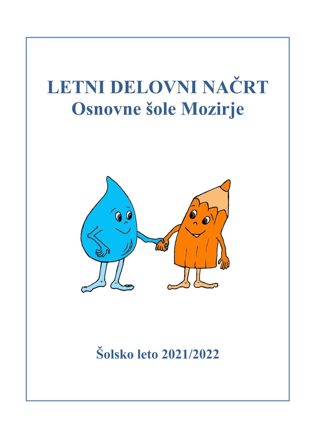 Letni Delovni Načrt 2021/22 | OS.MOZIRJE